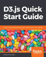 D3.Js Quick Start Guide
