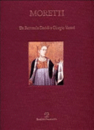 Da Bernardo Daddi a Giorgio Vasari