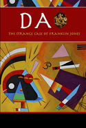 Da: The Strange Case of Franklin Jones
