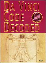 Da Vinci Code Decoded - Richard Metzger