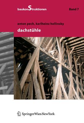 Dachstuhle - Pech, Anton, and Hollinsky, Karlheinz