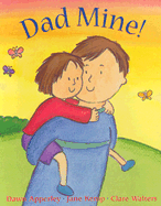 Dad Mine!