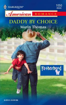 Daddy by Choice - Thomas, Marin