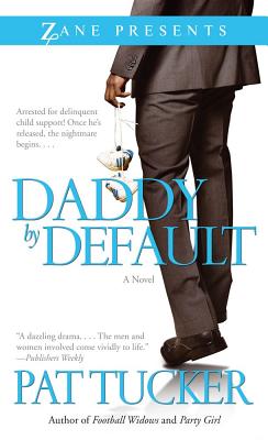 Daddy by Default - Tucker, Pat