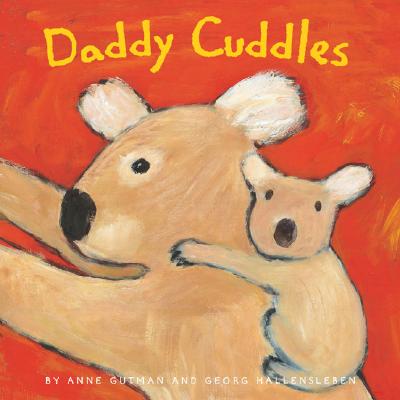 Daddy Cuddles - Gutman, Anne, and Hallensleben, Georg