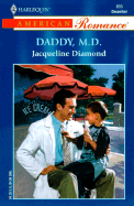Daddy, M.D.