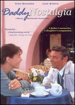 Daddy Nostalgia - Bertrand Tavernier