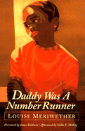 Daddy Was a Number Runner