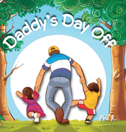 Daddy's Day Off