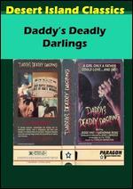Daddy's Deadly Darling