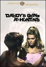 Daddy's Gone A-Hunting