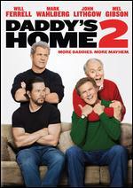 Daddy's Home 2