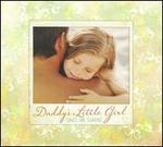 Daddy's Little Girl: Songs for Sharing