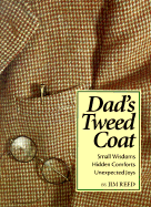 Dad's Tweed Coat - Reed, Jim