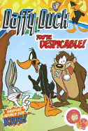 Daffy Duck You're Despicable!