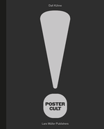 Dafi K�hne: Poster Cult