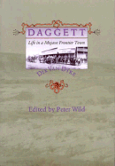 Daggett: Life in a Mojave Frontier Town