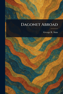 Dagonet Abroad