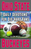 Daily Devotions for Die-Hard Fans Ohio State Buckeyes