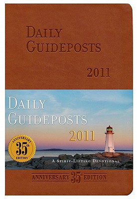 Daily Guideposts 2011: Deluxe Edition - Attaway, Andrew (Editor)