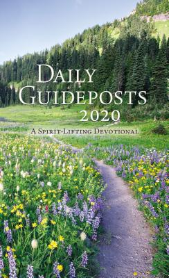 Daily Guideposts 2020: A Spirit-Lifting Devotional - Guideposts