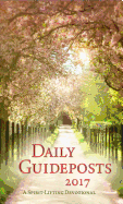 Daily Guideposts: A Spirit-Lifting Devotional