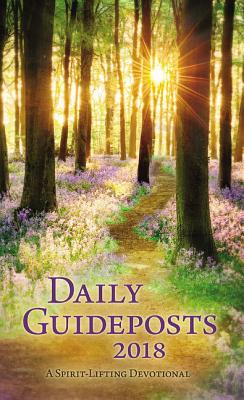 Daily Guideposts: A Spirit-Lifting Devotional - Guideposts