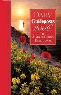 Daily Guideposts: A Spirit-Lifting Devotional