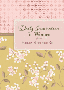 Daily Inspiration for Women from Helen Steiner Rice
