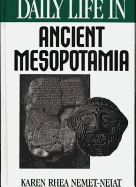 Daily Life in Ancient Mesopotamia