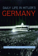 Daily Life in Hitler's Germany