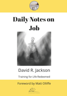 Daily Notes on The Book of Job