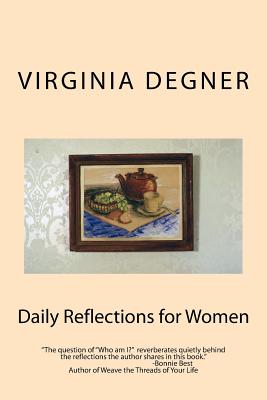 Daily Reflections for Women - Degner, Virginia R