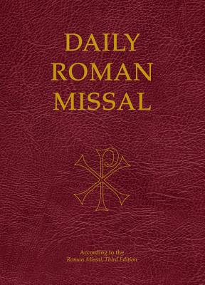Daily Roman Missal, Third Edition - Our Sunday Visitor (Editor)