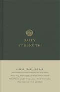 Daily Strength: A Devotional for Men
