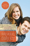 Daily Victory, Daily Joy