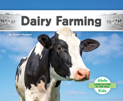 Dairy Farming - Hansen, Grace