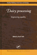 Dairy Processing: Improving Quality - Smit, Gerrit (Editor)