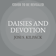 Daisies and Devotion