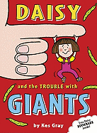 Daisy and the Trouble with Giants