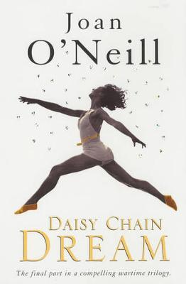 Daisy Chain Dream - O'Neil, Joan, and O'Neill, Joan
