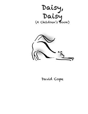 Daisy, Daisy - Cope, David
