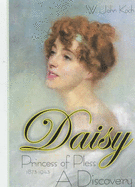 Daisy, Princess of Pless 1873-1943: A Discovery
