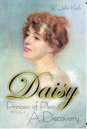 Daisy, Princess of Pless 1873-1943: A Discovery