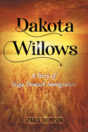 Dakota Willows