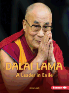Dalai Lama: A Leader in Exile