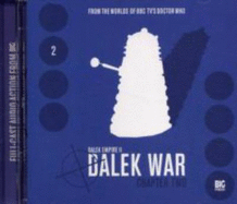 Dalek War - Briggs, Nicholas (Director), and Thomas, Gareth (Performed by), and James, Jeremy (Performed by)