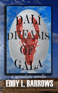 Dali Dreams of Gala