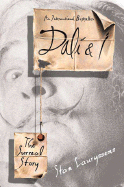 Dali & I: The Surreal Story