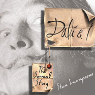 Dali & I: The Surreal Story